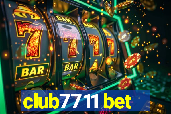 club7711 bet